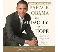 The Audacity of Hope: Thoughts on Reclaiming the American Dream