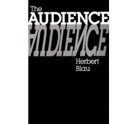The Audience (Parallax: Re-visions of Culture and Society)