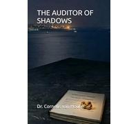 THE AUDITOR OF SHADOWS (Frost Operational Guides: The Van Houte Method)