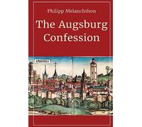 The Augsburg Confession