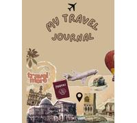 The Aurielle Travel Scrapbook and Journal: An 80-Page Memory Book and Scrapbook for Your Trips