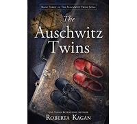 The Auschwitz Twins (The Auschwitz Twins Series)