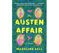 The Austen Affair: A Novel by Madeline Bell Paperback Book