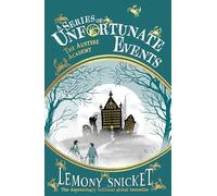 The Austere Academy (A Series of Unfortunate Events) (Paperback) - Lemony Snicket Book
