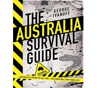The Australia Survival Guide