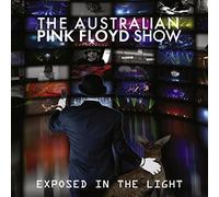 The Australian Pink Floyd Show - Exposed In The Light