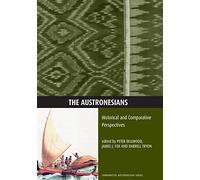 The Austronesians: Historical and Comparative Perspectives