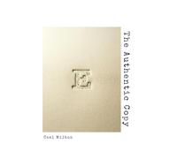 The Authentic Copy: Book 8 The Unwitnessed