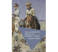 The Authentic Death of Hendry Jones