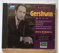The Authentic Gershwin, Vol.3 [IMPORT]