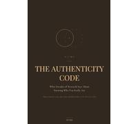 The Authenticity Code: What Decades of Research Says About Knowing Who You Really Are: 3 (The NUMI Pattern)