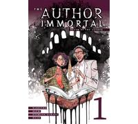 The Author Immortal Volume 1