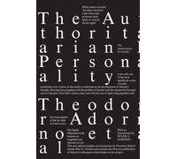 The Authoritarian Personality