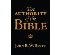 The Authority of the Bible (IVP Booklets)