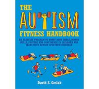 The Autism Fitness Handbook