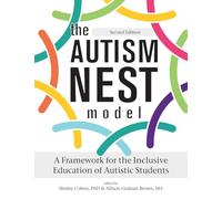 The Autism Nest Model: An Inclusive Education Framework for Autistic Children