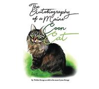 The Autobiography of a Maine Coon Cat