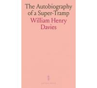 The Autobiography of a Super-Tramp