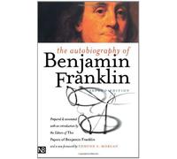The Autobiography of Benjamin Franklin: Second Edition (Yale Nota Bene) 2nd edition by Franklin, Benjamin (2003) Paperback