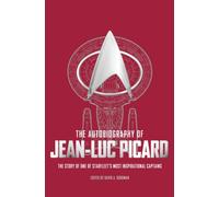 The Autobiography of Jean-Luc Picard