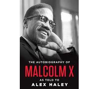 The Autobiography of Malcolm X