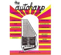 The Autoharp – Complete Method and Music