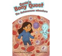 The Autoimmune Adventure. (Genie's Body Quest.)