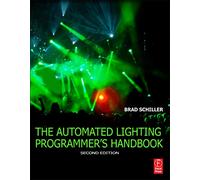 The Automated Lighting Programmer's Handbook