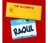 The Automatic - Raoul