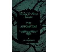The Automaton (Fantasy and Horror Classics)