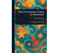 The Automobile Girls at Newport