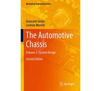 The Automotive Chassis: Volume 2: System Design (Mechanical Engineering Series)