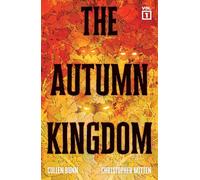 Christopher Mitten – The Autumn Kingdom Vol. 1: Through the Blight – SC (CVR A)