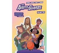 The Avant-Guards Vol. 2 (Volume 2)