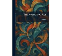 The Avenging Ray
