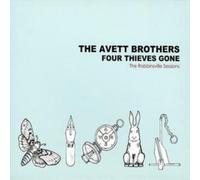 The Avett Brothers - Four Theives Gone (The Robbinsville Sessions)