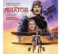 The Aviator (Original MGM Motion Picture Soundtrack) by Dominic Frontiere (2015-08-03)