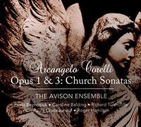 The Avison Ensemble & Pavlo Beznosiuk – Corelli: Opus 1 & 3: Church Sonatas