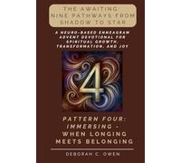 The Awaiting: Immersing - When Longing Meets Belonging: A Neuro-Based Enneagram Advent Devotional for Spiritual Growth and Reflection (The Awaiting Advent Devotionals)