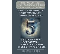 The Awaiting: Preparing - When Knowing Yields to Wonder (The Awaiting Advent Devotionals)