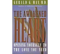 The Awakened Heart