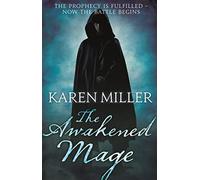 The Awakened Mage: Kingmaker, Kingbreaker: Book 2 (Kingmaker, Kingbreaker)