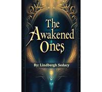 The Awakened Ones