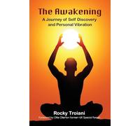 The Awakening: A Journey of Self-Discovery and Personal Vibration