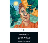 The Awakening and Selected Stories by Kate Chopin (English) Paperback Book