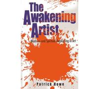 The Awakening Artist: Madness and Spiritual Awakening in Art