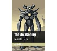 The Awakening: Infinite Hero