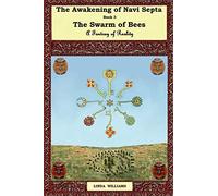 THE Awakening of Navi Septa Book Three: The Swarm of Bees