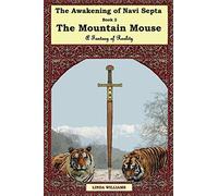 THE Awakening of Navi Septa Book Two: The Mountain Mouse