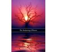The Awakening of Reason